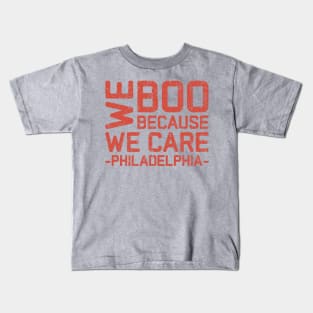 We boo because we care Kids T-Shirt